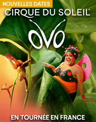 Cirque du Soleil - OVO